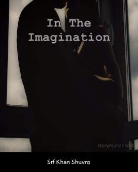 In The Imagination