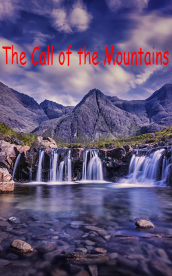 The Call Of The Mountains