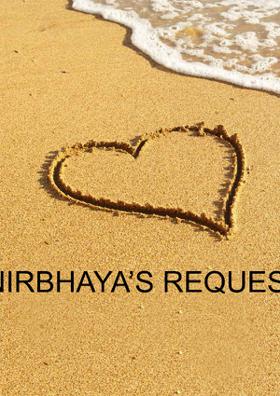 Nirbhaya's Request