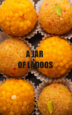 A Jar Of Ladoos