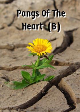 Pangs Of The Heart  (B)