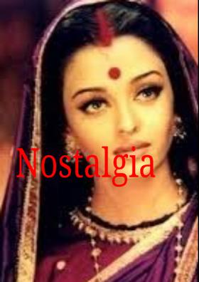 Nostalgia