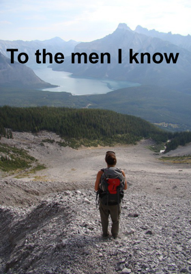 To The Men I Know