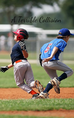 A Terrible Collision