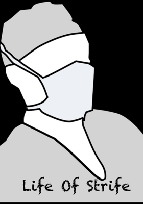 Life Of Strife