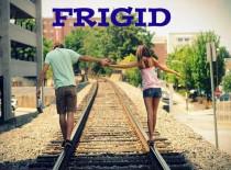 Frigid