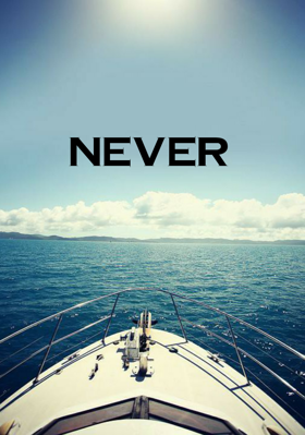 Never
