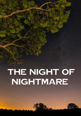 The Night Of Nightmare
