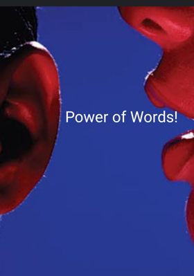 Power Of Words!