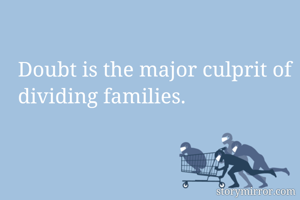 Doubt is the...