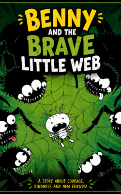 Benny and the Brave Little Web