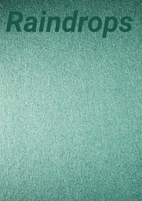 Raindrops
