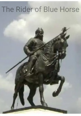 The Rider of Blue Horse