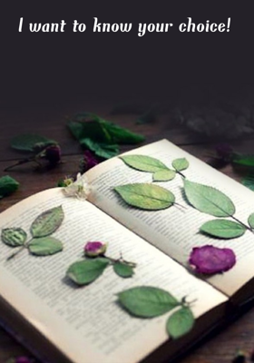 I Want To Know Your Choice!