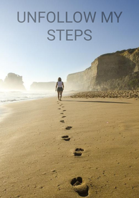 Unfollow My Steps