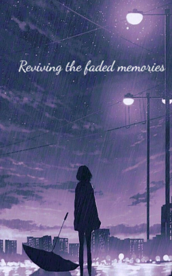Reviving the faded memories
