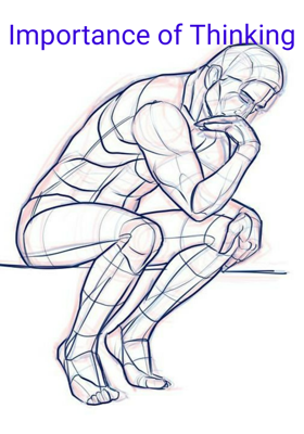 Importance of Thinking