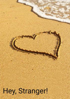 Hey, Stranger!