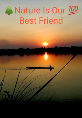 Nature Is Our Best Friend