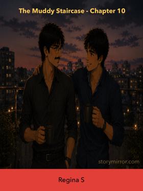 The Muddy Staircase - Chapter 10