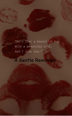 A Gentle Reminder