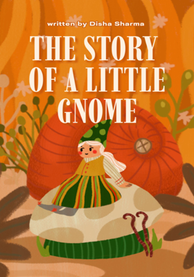 The Story of a Little Gnome

