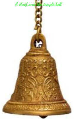 A Thief and the Temple Bell