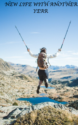 NEW LIFE WITH ANOTHER YEAR