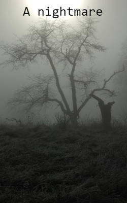 A Nightmare