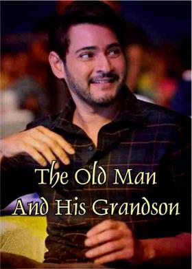 The Old Man And His Grandson