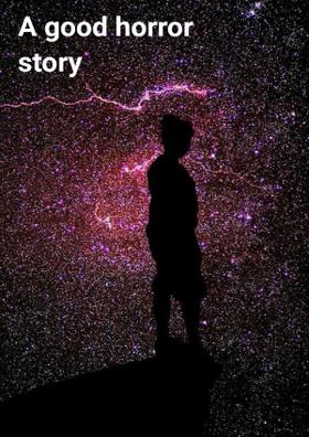 A Good Horror Story