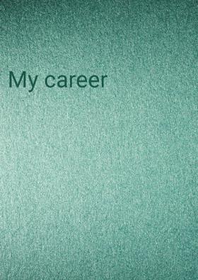 My Career