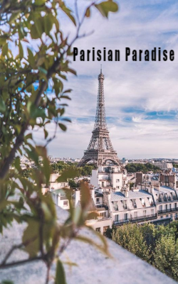 Parisian Paradise