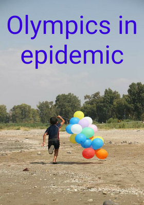Olympics in epidemic