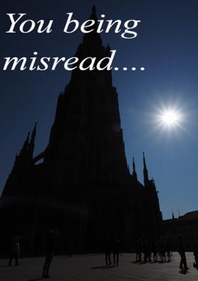 You Being Misread....