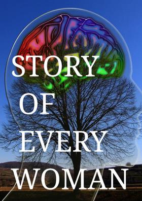 Story Of Every Woman