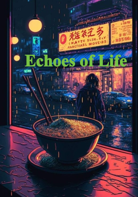 Echoes Of Life
