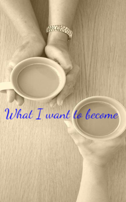 What I want to become