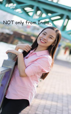 Not only from India