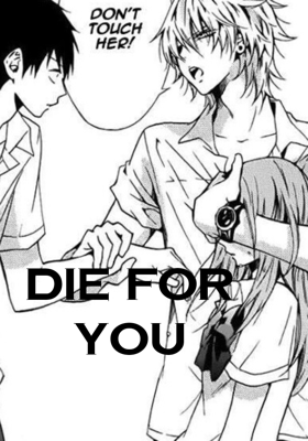 Die For You