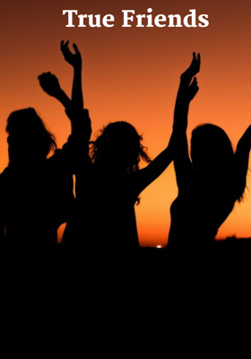 True Friends