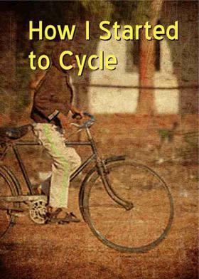 How I Started to Cycle