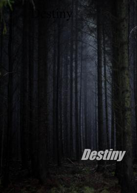 Destiny