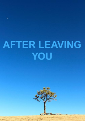 After Leaving You