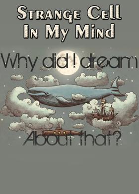 Strange Cell In My Mind