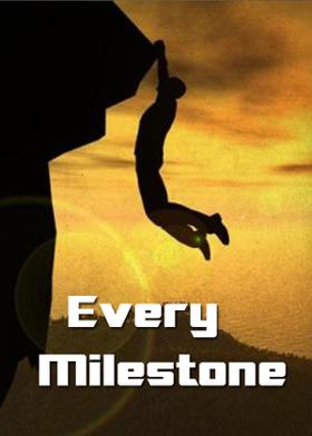 Every Milestone