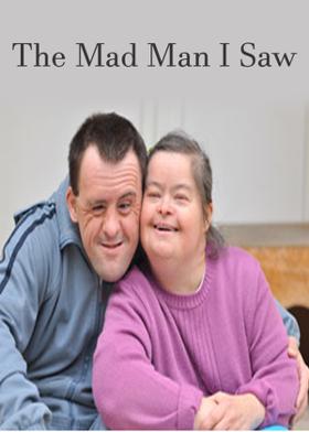 The Mad Man I Saw