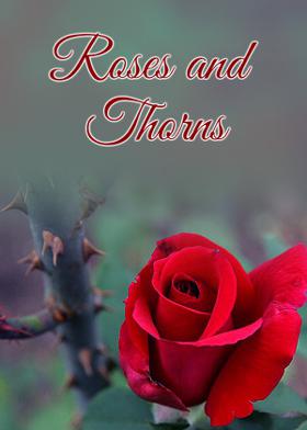 Roses And Thorns
