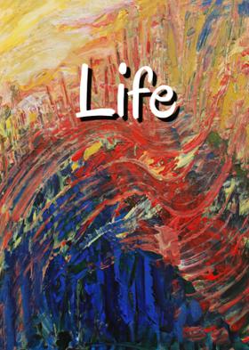 Life