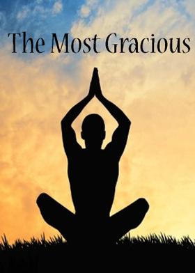 The Most Gracious